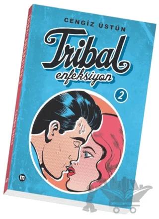 Tribal Enfeksiyon 2