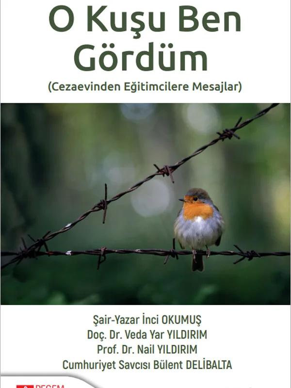 O Kuşu Ben Gördüm