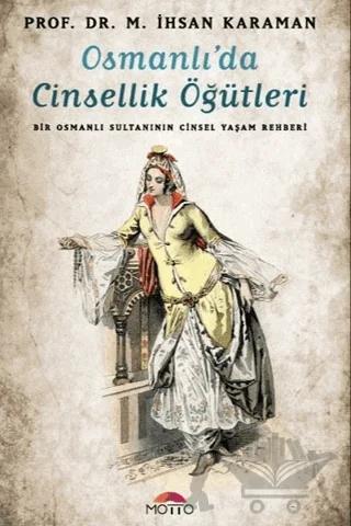 Osmanlı'da Cinsellik Öğütleri