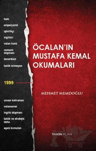 Öcalan’ın Mustafa Kemal Okumaları