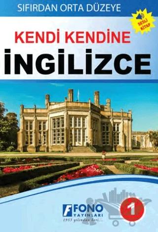 Ortadan İleri Düzeye Kendi Kendine İngilizce 1