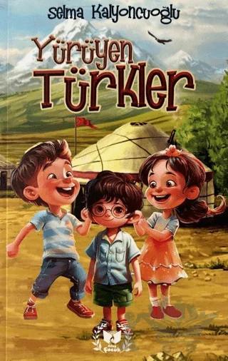 Yürüyen Türkler
