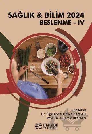 Sağlık & Bilim 2024: Beslenme-IV