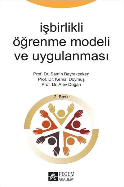 İşbirlikli Öğrenme Modeli ve Uygulanması