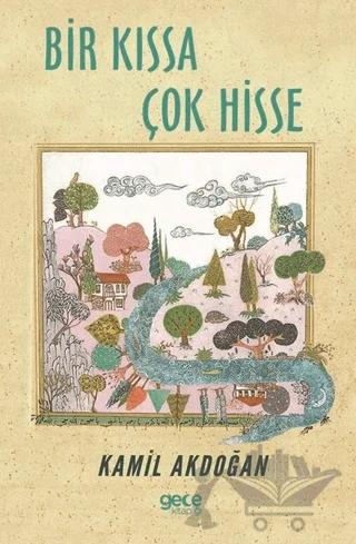 Bir Kıssa Çok Hisse