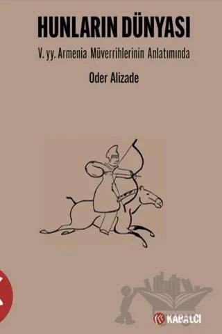 Hunların Dünyası