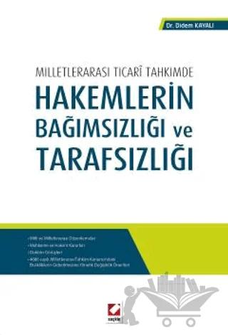 Hakemlerin Bağımsızlığı ve Tarafsızlığı