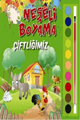 Neşeli Boyama - Çiftliğimiz – Kolektif – Parıltı Yayınları kitap kapağı