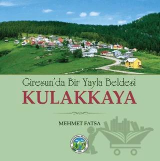 Giresun'da Bir Yayla Beldesi Kulakkaya
