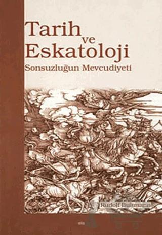 Tarih ve Eskatoloji