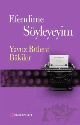 Efendime Söyleyeyim