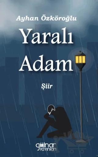 Yaralı Adam