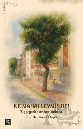 Ne Mahalleymiş Be!