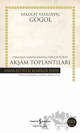 Dikanka Yakınlarında Bir Çiftlikte Akşam Toplantıları
