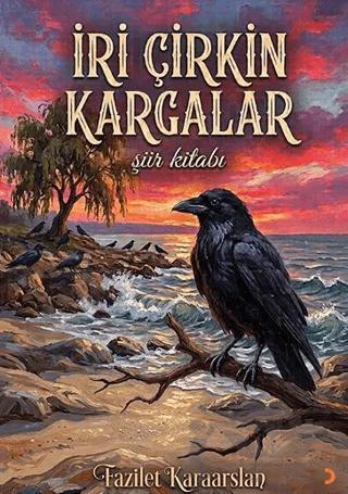 İri Çirkin Kargalar