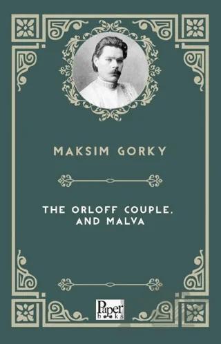 The Orloff Couple, and Malva
