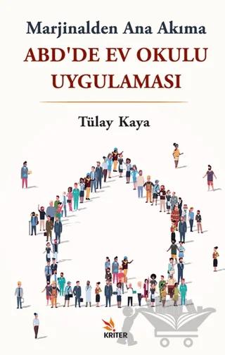 ABD’de Ev Okulu Uygulaması