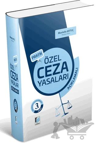 Pratik Özel Ceza Yasaları