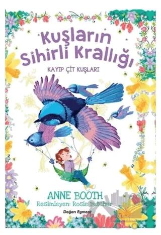 Kayıp Çit Kuşları - Kuşların Sihirli Krallığı