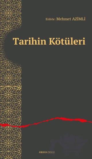 Tarihin Kötüleri