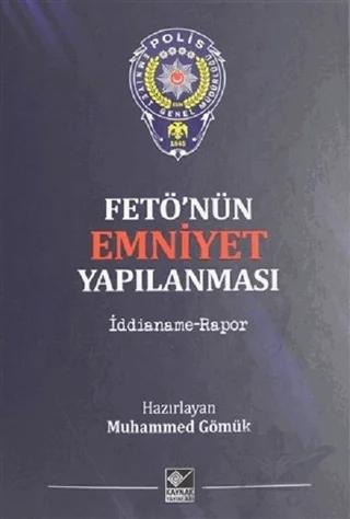Fetö'nün Emniyet Yapılanması