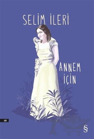Annem İçin