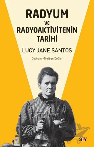 Radyum ve Radyoaktivitenin Tarihi