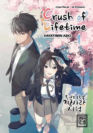 Crush of Life Time Hayatımın Aşkı 1