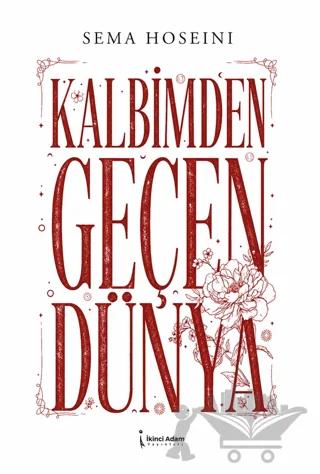 Kalbimden Geçen Dünya