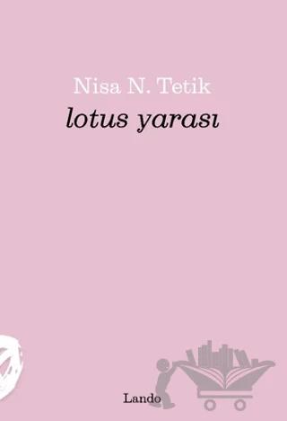 Lotus Yarası