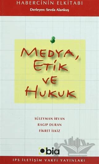 Medya Etik ve Hukuk
