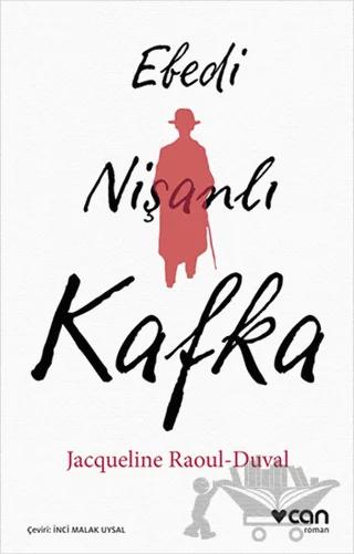 Ebedi Nişanlı Kafka