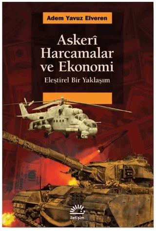 Askeri Harcamalar ve Ekonomi