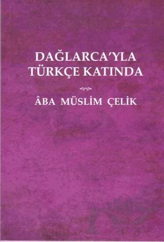 Dağlarca'yla Türkçe Katında