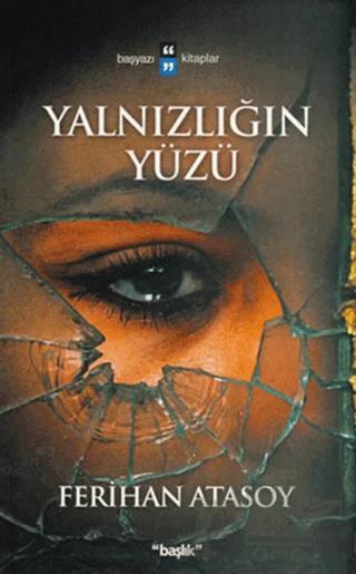 Yalnızlığın Yüzü