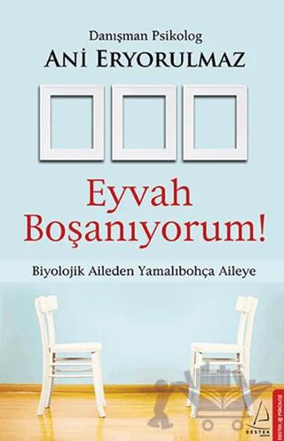 Eyvah Boşanıyorum!