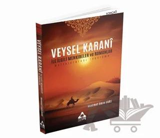 Veysel Karani İle İlgili Menkıbeler ve Romanlar