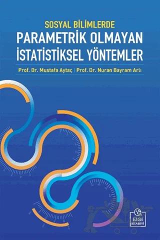 Sosyal Bilimlerde Parametrik Olmayan İstatistiksel Yöntemler