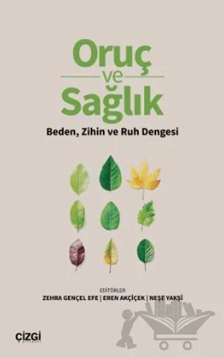 Oruç ve Sağlık Beden, Zihin ve Ruh Dengesi