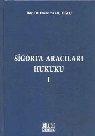 Sigorta Aracıları Hukuku 1