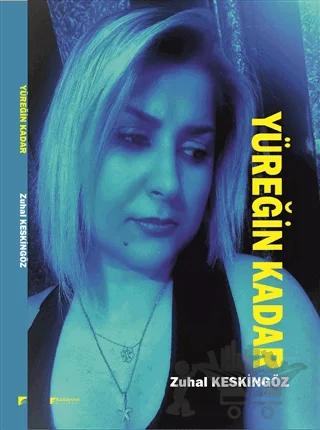 Yüreğin Kadar