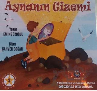 Aynanın Gizemi – Emine Özoğul – Düş Kurguları Çocuk kitap kapağı