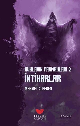 Ruhların Parmakları 2 - İntiharlar