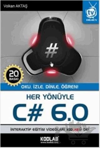 Her Yönüyle C# 6.0
