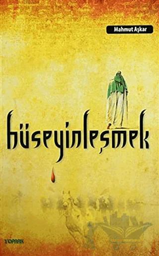 Hüseyinleşmek