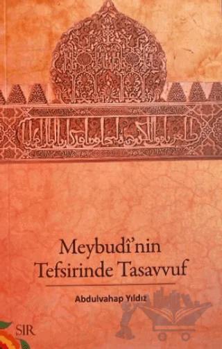 Meybudi'nin Tefsirinde Tasavvuf