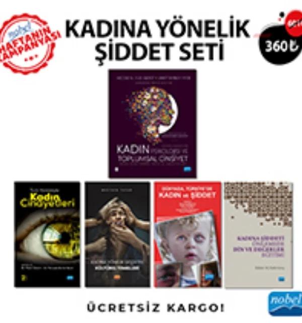 KADINA YÖNELİK ŞİDDET