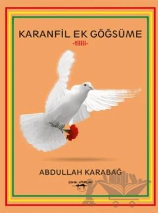 Karanfil Ek Göğsüme