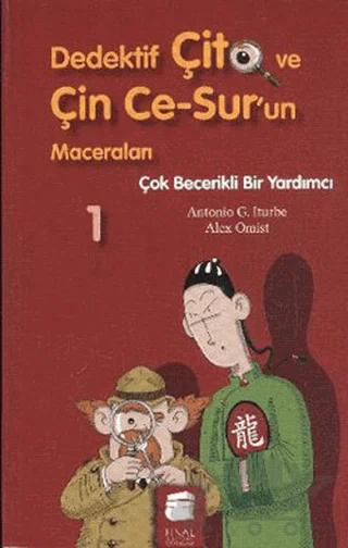 Dedektif Çito ve Çin Ce-Sur’un Maceraları 1 - Çok Becerikli Bir Yardımcı