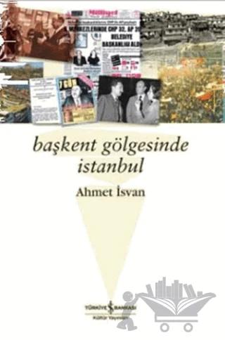Başkent Gölgesinde İstanbul